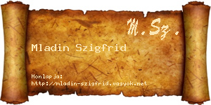 Mladin Szigfrid névjegykártya